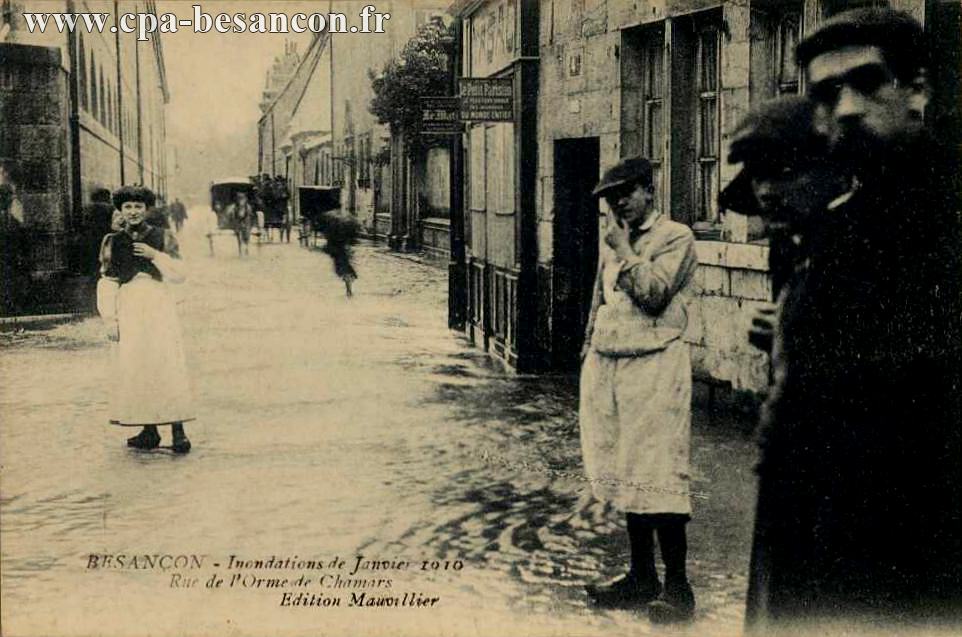 BESANÇON - Inondations de Janvier 1910 - Rue de l'Orme de Chamars